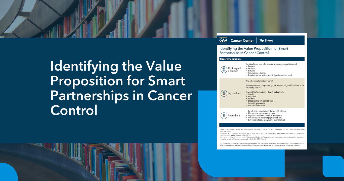 Identifying the Value Proposition for Smart Partnerships in Cancer Control