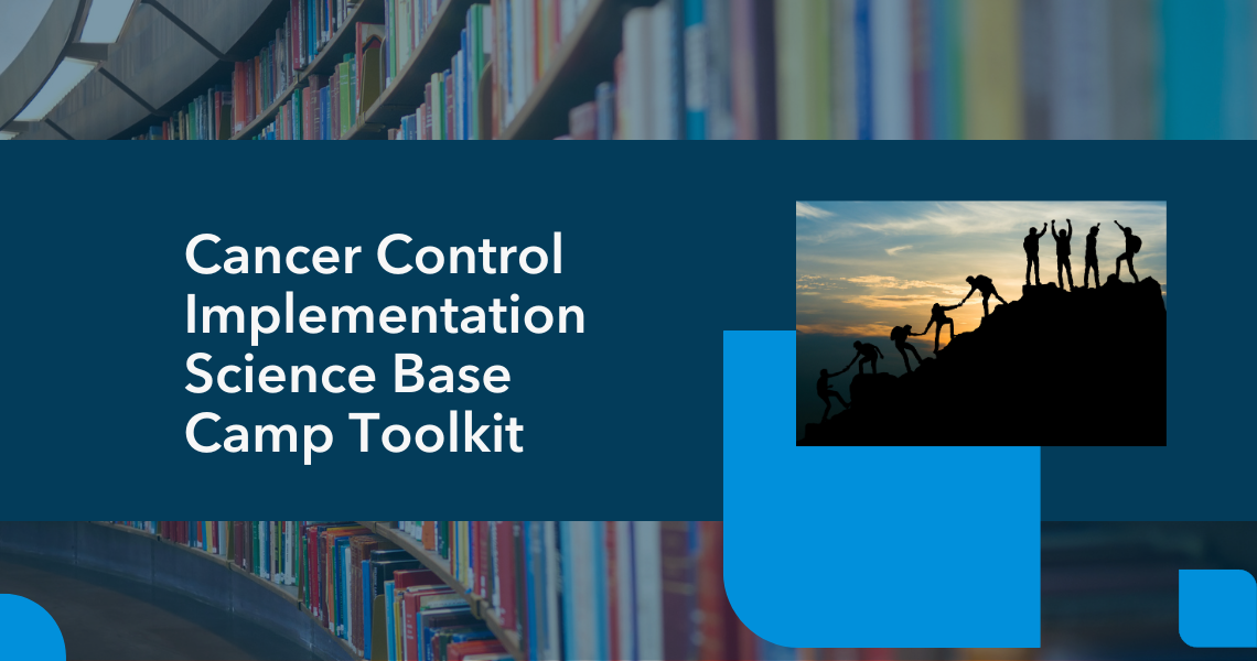 Cancer Control Implementation Science Base Camp Toolkit home page image
