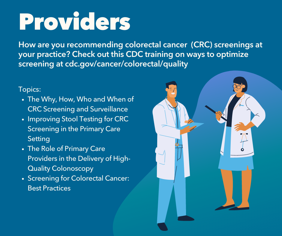 Image of two providers, with text sharing information on CDC training on recommending colorectal cancer screenings. 