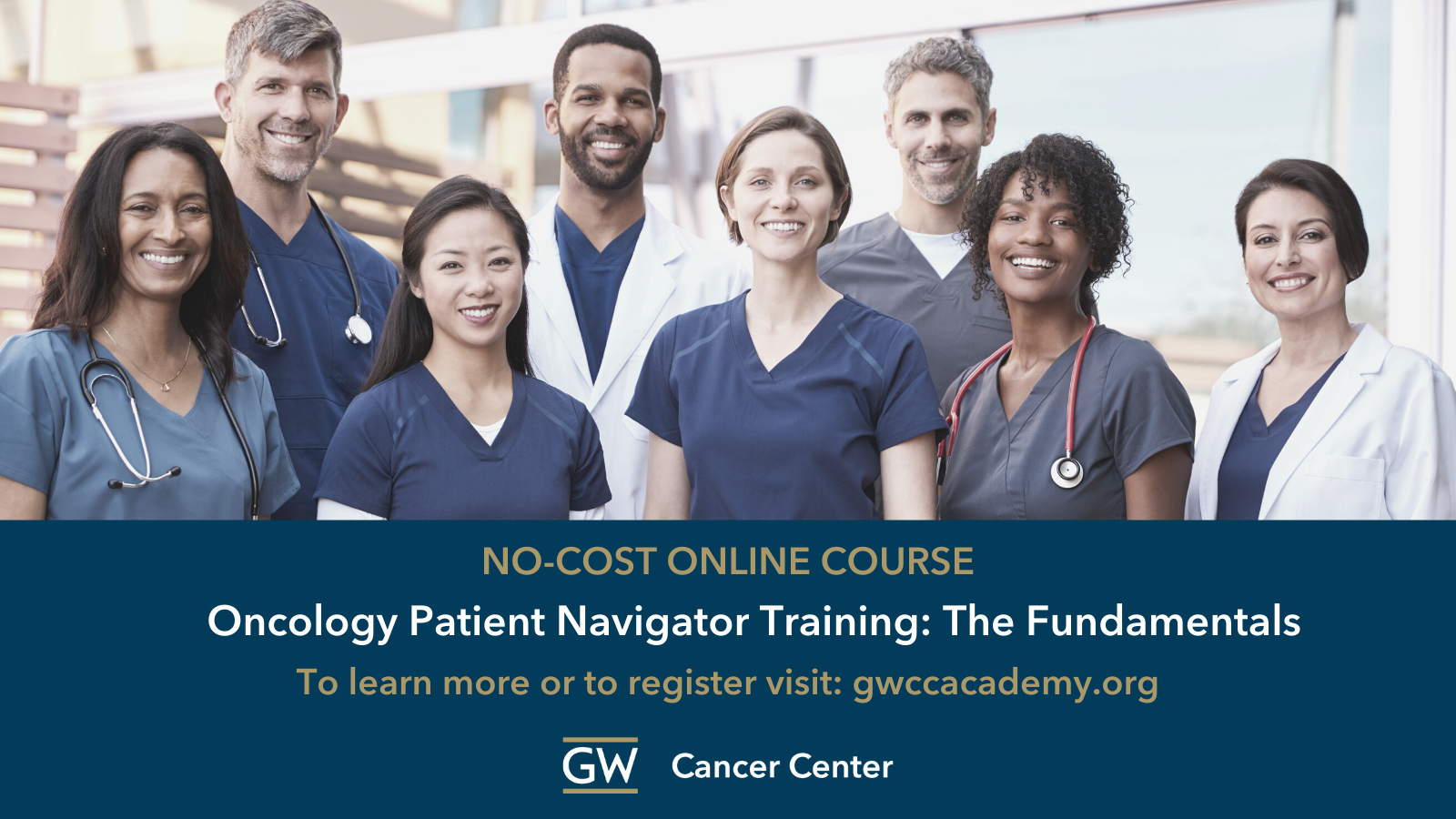 Image of healthcare professionals of various backgrounds. Text below reads "Oncology Patient Navigator Training: The Fundamentals"
