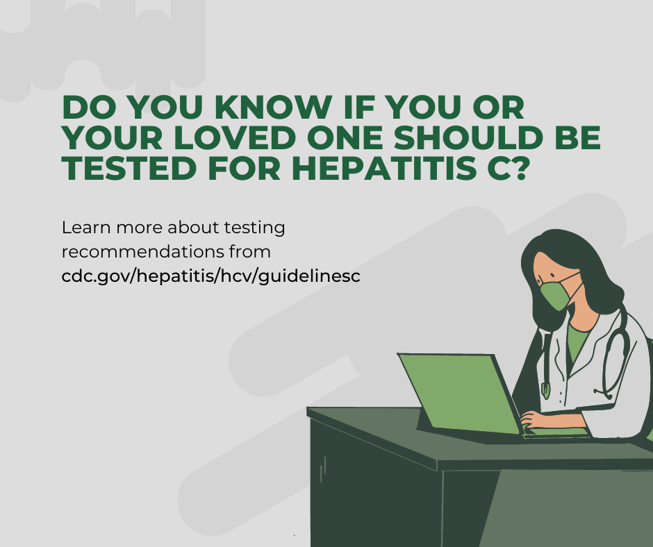 Image of female doctor sitting at desk on her computer. Text above reads: Do you know if you or your loved one should be tested for hepatitis C? Learn more about testing recommendations from CDC