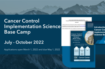 Cancer Control Implementation Science Base Camp application opens March 1, 2022