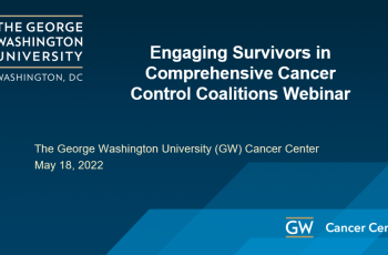 Engaging Survivors in Comprehensive Cancer Control Coalitions
